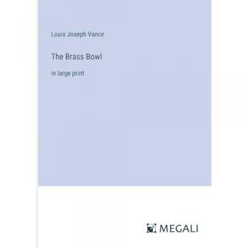 The Brass Bowl: in large print