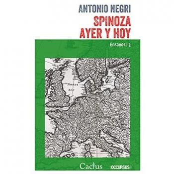Spinoza Ayer y hoy