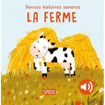 Douces histoires sonores : La ferme