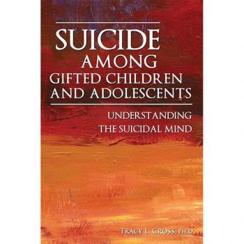 Suicide Among Gifted Children and Adolescents