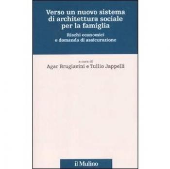 Verso un nuovo sistema di architettura sociale per la famiglia