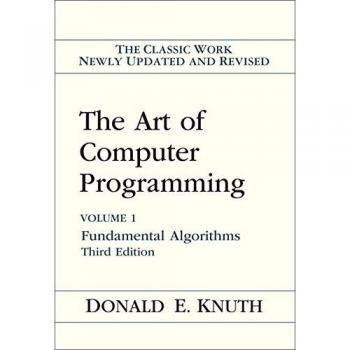 The Art of Computer Programming: Volume 1: Fundamental Algorithms