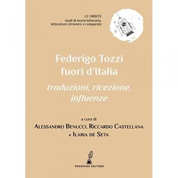Federigo Tozzi fuori dall'Italia. Traduzioni, ricezione, influenze