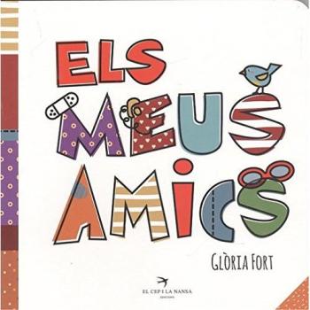 Els meus amics (Tapa dura).