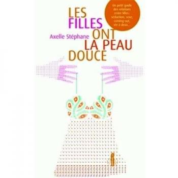 Les filles ont la peau douce