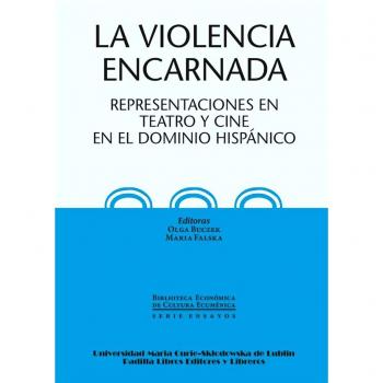 La violencia encarnada