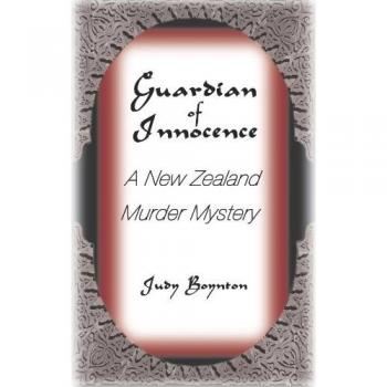 Guardian of Innocence: A New Zealand Murder Mystery