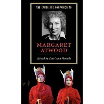 The Cambridge Companion to Margaret Atwood, Cambridge Companions to Literature