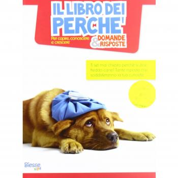 Il libro dei perché... domande & risposte