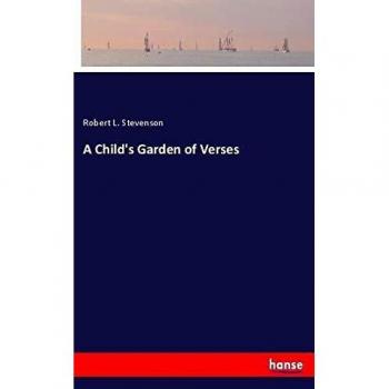 A Child's Garden of Verses