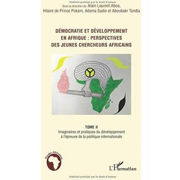 Démocratie et développement en Afrique : perspectives des jeunes chercheurs africains
