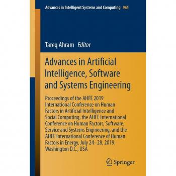 Advances in Artificial Intelligence Software and Systems Engineering