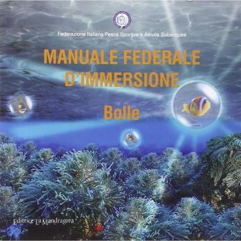 Manuale federale d'immersione. Bolle