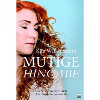 Mutige Hingabe