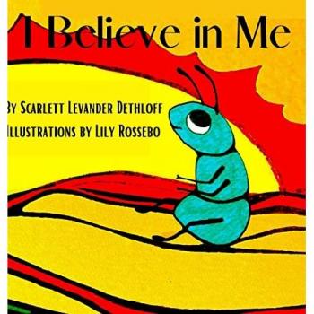 (Becker) Dethloff, Scarlett Levander: I Believe in Me