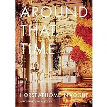 Horst, Horst P. Around That Time: Horst P. Horst And Valentine Lawford In Vogue