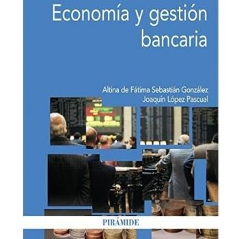 Economía Y Gestión Bancaria