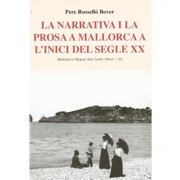 La narrativa i la prosa a Mallorca a l'inici del segle XX