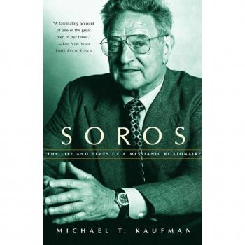 Kaufman, Michael T. Soros: The Life And Times Of A Messianic Billionaire (Vintage)