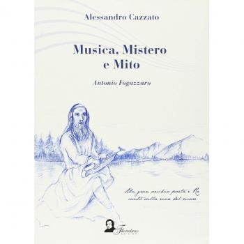 Musica, mistero e mito. Antonio Fogazzaro