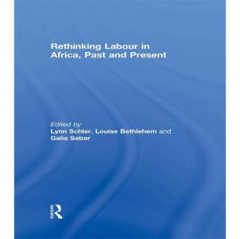 Vitalsource Technologies, Inc. Rethinking Labour In Africa, Past And Present