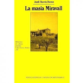 La Masia Miravall