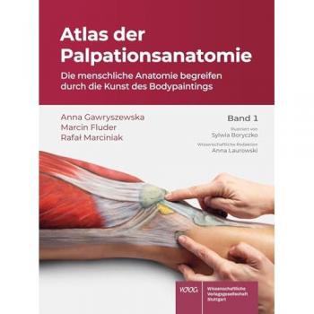 Atlas der Palpationsanatomie Band 1