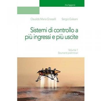 Sistemi di controllo a più ingressi e più uscite. Strumenti preliminari