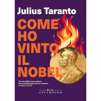 Come ho vinto il Nobel