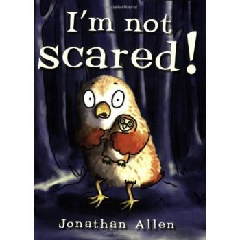 I'm Not Scared!