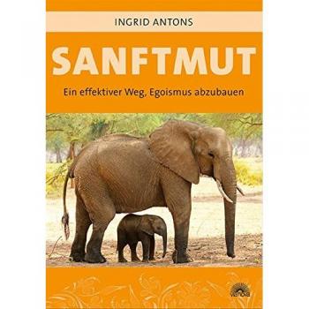 Sanftmut: Ein effektiver weg, Egoismus abzubauen