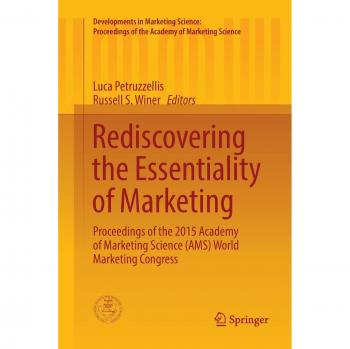 Rediscovering the Essentiality of Marketing