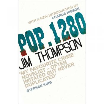 POP. 1280: As seen on Between the Covers (CRIME MASTERWORKS)