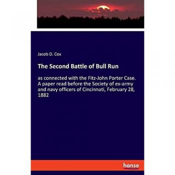 The Second Battle of Bull Run