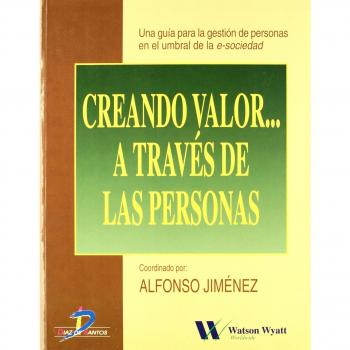Creando valor. A través de las personas (Tapa blanda).