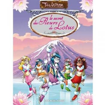 Téa Sisters : Le secret des fleurs de lotus