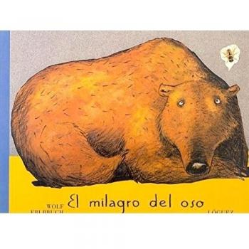 El Milagro Del Oso