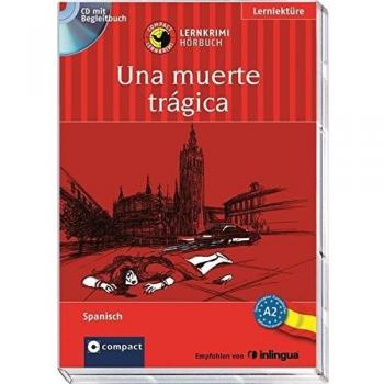 Una muerte trágica: Spanisch A2