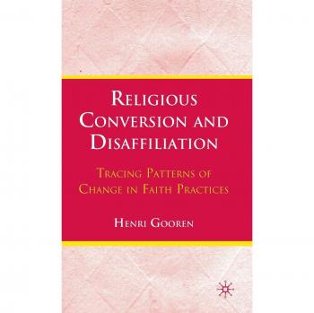 Religious Conversion and Disaffiliation