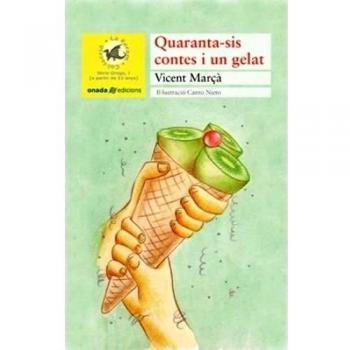 Quaranta-sis contes i un gelat