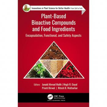 Plant-Based Bioactive Compounds and Food Ingredients