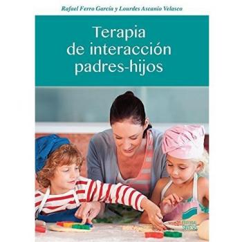 TERAPIA DE INTERACCION PADRES-HIJOS