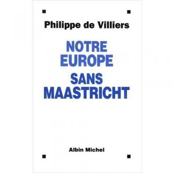 Notre Europe Sans Maastricht