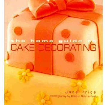 Home Guide to Cake Decorating