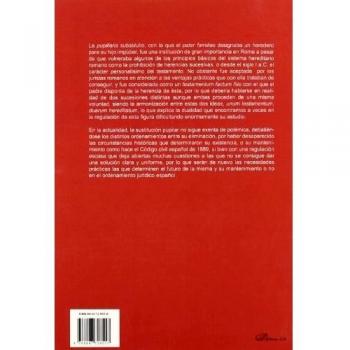 Pupillaris substitutio. : Del derecho romano al artículo 775 del código civil español (Tapa blanda).