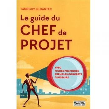 Le guide du chef de projet