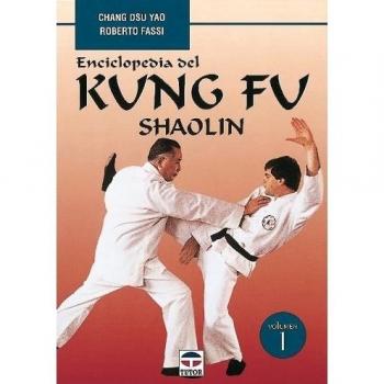 Enciclopedia del kung fu.Shaolin.Vol.I