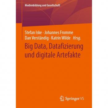 Vitalsource Technologies, Inc. Big Data, Datafizierung Und Digitale Artefakte