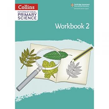 International Primary Science Workbook: Stage 2