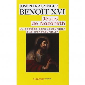 Jésus de Nazareth : Tome 1, Du baptême dans le Jourdain à la Transfiguration
